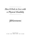 How It Feels to Live with a Physical Disability cover