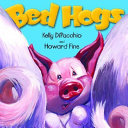 Bed Hogs cover