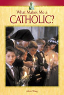 What Makes Me a Catholic? cover