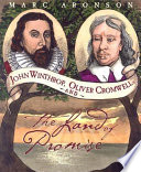 John Winthrop, Oliver Cromwell, and the Land of Promise cover