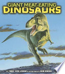 Giant Meat-Eating Dinosaurs cover