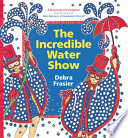 The Incredible Water Show cover