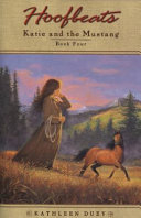 Katie and the Mustang: Book Four cover