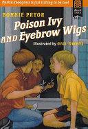 Poison Ivy and Eyebrow Wigs cover