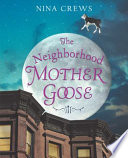 The Neighborhood Mother Goose cover