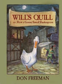 Will's Quill or, How a Goose Saved Shakespeare cover