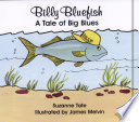 Billy Bluefish: A Tale of Big Blues cover