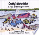 Crabby's Water Wish: A Tale of Saving Sea Life cover