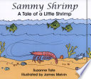 Sammy Shrimp: A Tale of a Little Shrimp cover