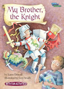 My Brother, the Knight cover
