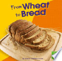 From Wheat to Bread cover
