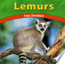 Lemurs: Tree Dwellers cover