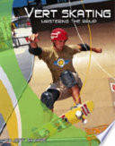Vert Skating: Mastering the Ramp cover