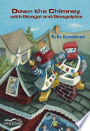 Down the Chimney with Googol and Googolplex cover