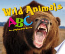 Wild Animals ABC: An Alphabet Book cover