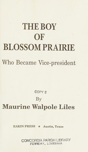 The Boy of Blossom Prairie Who Became Vice-president cover