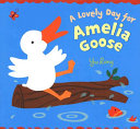 A Lovely Day for Amelia Goose cover