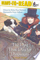 The Dog That Dug for Dinosaurs cover