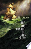 The Lost Voyage of John Cabot cover