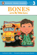 Bones and the Big Yellow Mystery cover