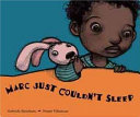 Marc Just Couldn't Sleep cover