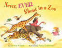 Never, Ever Shout in a Zoo cover