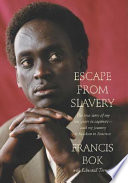 Escape from Slavery: The True Story of My Ten Years in Captivity and My Journey to Freedom in America cover