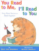 You Read to Me, I'll Read to You: Very Short Stories to Read Together cover