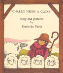 Charlie Needs a Cloak cover
