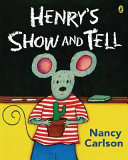 Henry's Show and Tell cover