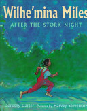 Wilhe'mina Miles: After the Stork Night cover