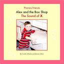 Alex and the Box Shop: The Sound of X cover