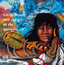 Little Water and the Gift of the Animals: A Seneca Legend cover