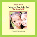 Fatima and Fay Find a Bird: The Sound of F cover