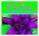 Plants of the Rain Forest cover