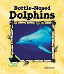 Bottle-Nosed Dolphins cover