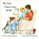 My Dad Takes Care of Me cover