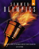 Summer Olympics: The Definitive Guide to the World's Greatest Sports Celebration cover