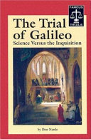 The Trial of Galileo: Science Versus the Inquisition cover