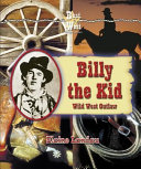 Billy the Kid: Wild West Outlaw cover