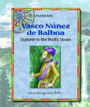 Vasco Núñez de Balboa: Explorer to the Pacific Ocean cover