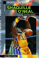 Shaquille O'Neal: Gentle Giant cover