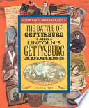 The Battle of Gettysburg and Lincoln's Gettysburg Address cover