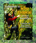 Exploring the Rain Forest Treetops with a Scientist cover