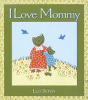 I Love Mommy cover