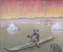 A Small Tall Tale from the Far Far North cover
