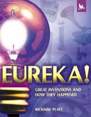 Eureka! Great Inventions and How They Happened cover