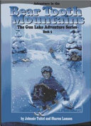 Adventure in the Bear Tooth Mountains cover