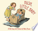 Hush, Little Baby: A Folk Song with Pictures cover