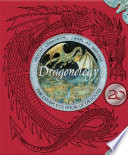 Dr. Ernest Drake's Dragonology: The Complete Book of Dragons cover
